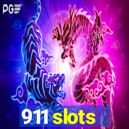 911 slots